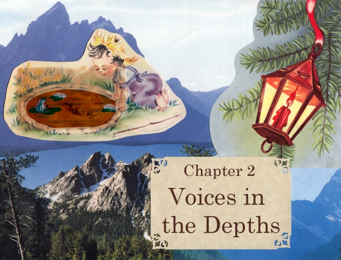 Chapter 2 – Voices in the Depths