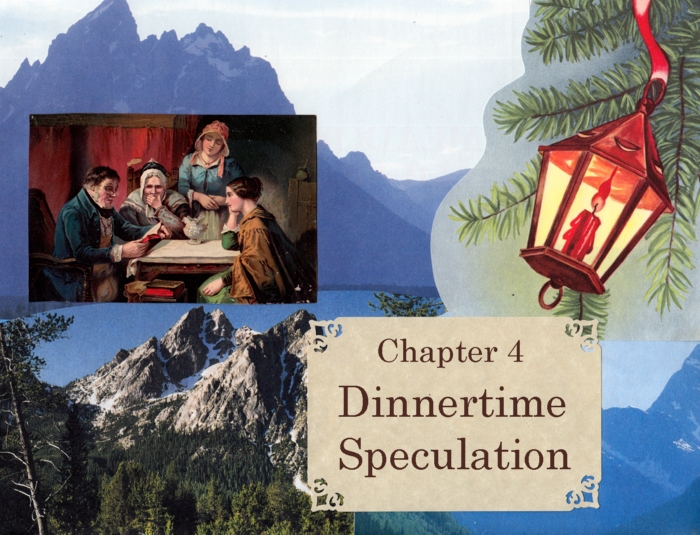 Chapter 4 – Dinnertime Speculation