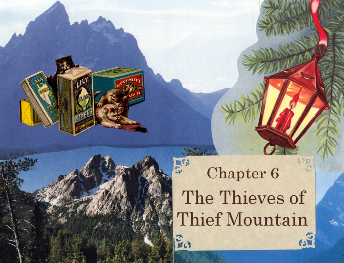 Chapter 6 – The Thieves of Thief Mountain