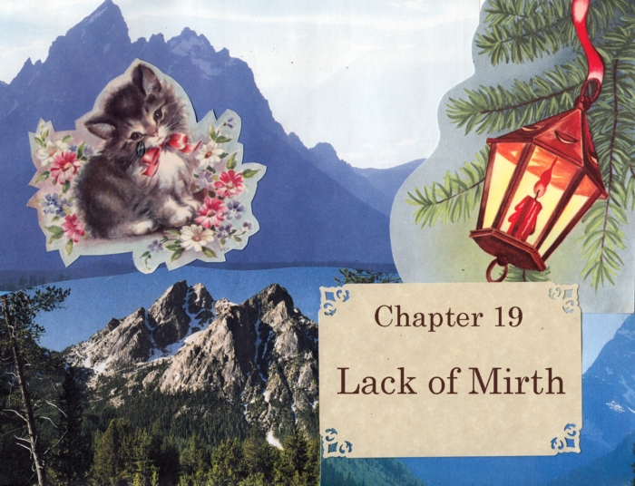 Chapter 19 – Lack of Mirth